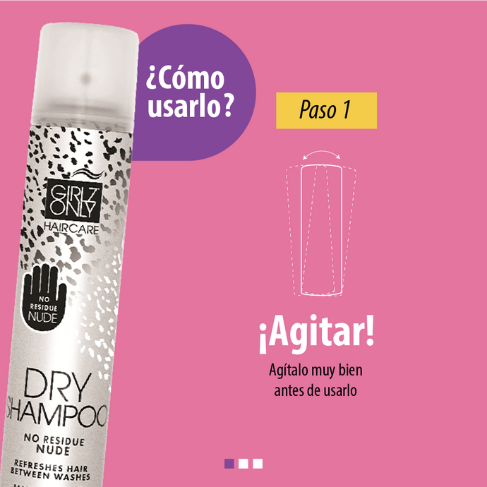 ¿Cómo usar el Shampoo Seco Girlz Only?